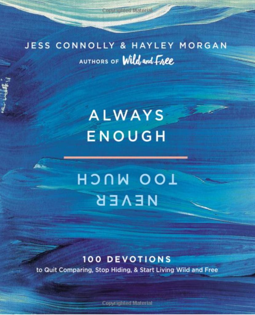Devotional about Always being Enough and Never Too Much 